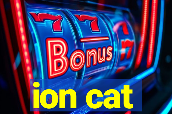 ion cat